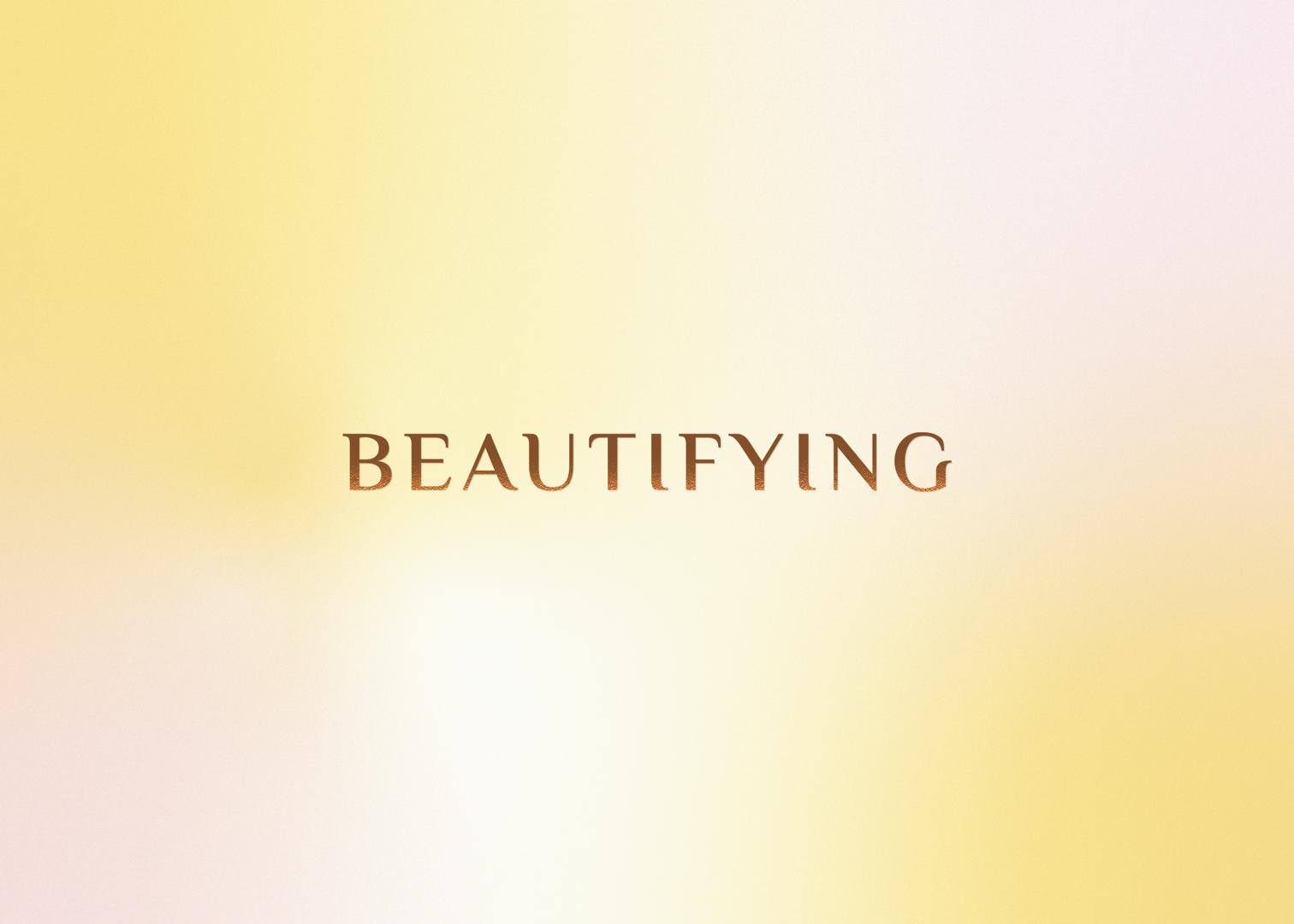 beautifying